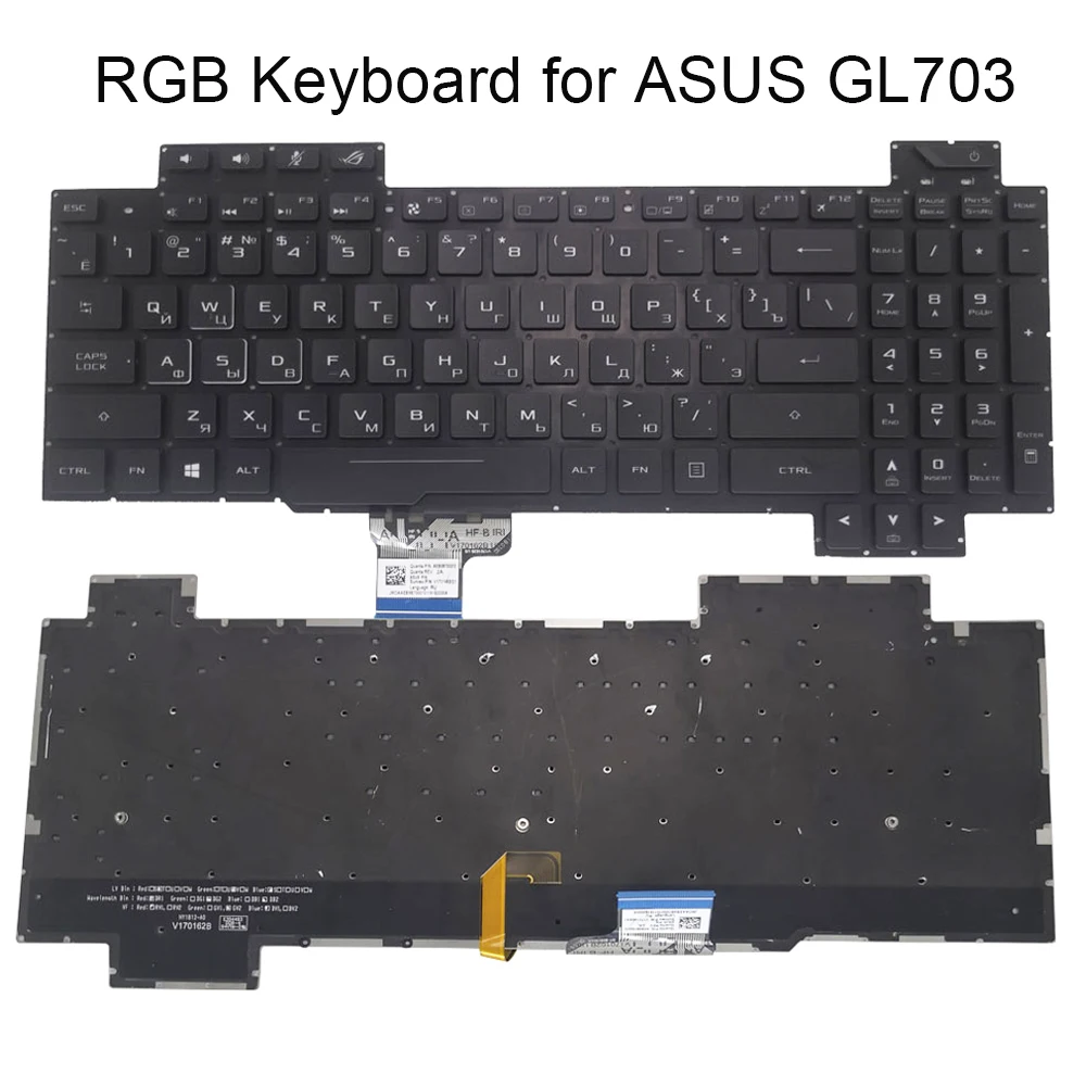 

RU RGB backlit keyboard for Asus ROG Strix GL703 GL703G GL703GS GL703GM Russian gaming keyboards color backlight New V170146BS1