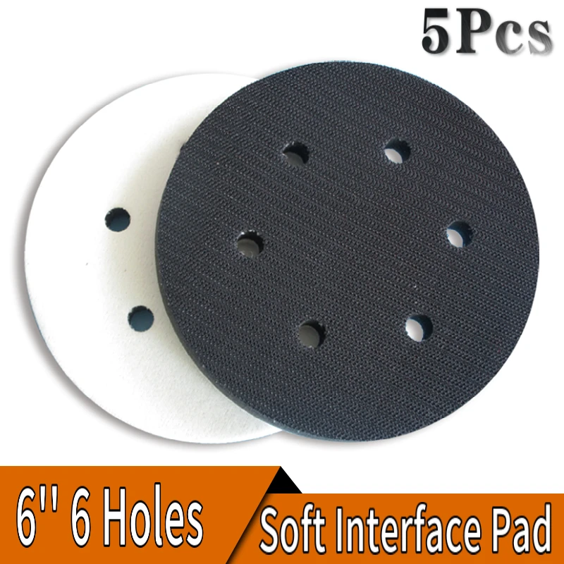 

5 Pcs 6 Inch 150mm 6 Holes Soft Interface Pad Sponge Buffer Hook and Loop Foam Disc Pad For Damping & Protecting Sanding Disc