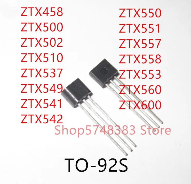 10PCS ZTX458 ZTX500 ZTX502 ZTX510 ZTX537 ZTX549 ZTX541 ZTX542 ZTX550 ZTX551 ZTX557 ZTX558 ZTX553 ZTX560 ZTX600 TO-92S