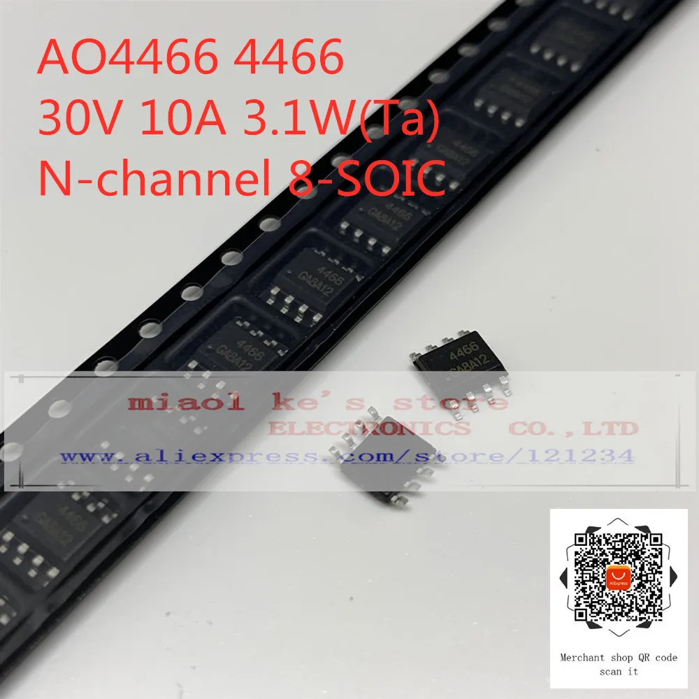 [10pcs] AO4466 AO4466L AO4468 4466 4466L 4468 - 100% New MOS field effect transistor