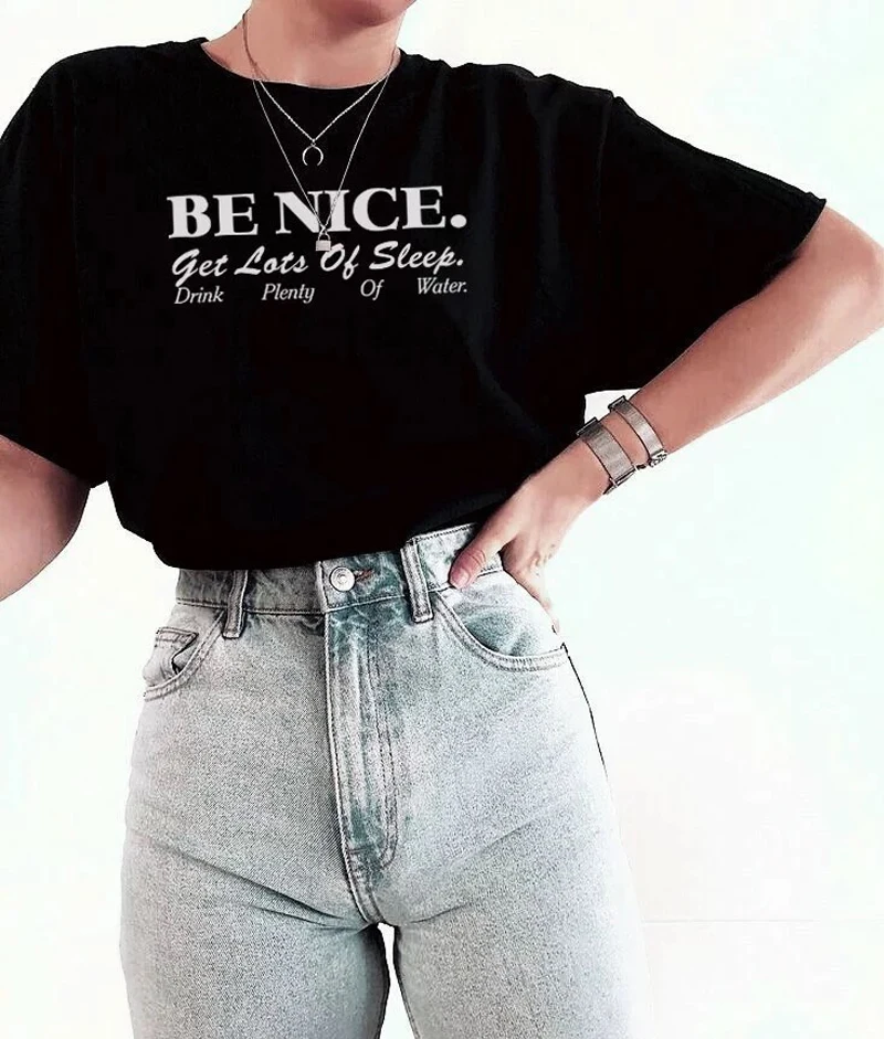 Women T Shirt Be Nice Inspirational Quotes Harajuku Tumblr Cute Oversized T-Shirt Female Grunge Aesthetic Graphic Tee Tops