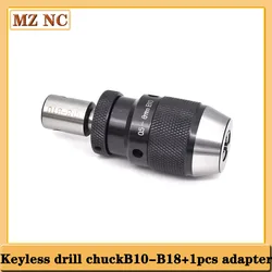 1set B10 B12 B16 B18 self tighten keyless drill chuck +inner hole 8mm -20mm arbor adapter motor shaft connecting rod for CNC mac