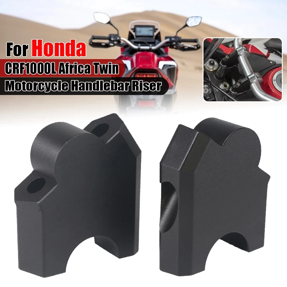 For Honda CRF1000L CRF 1000 L Africa Twin DCT 2016-2020 Motorcycle CNC Handlebar Riser Up Back Higher Extend Adapter Bracket Kit