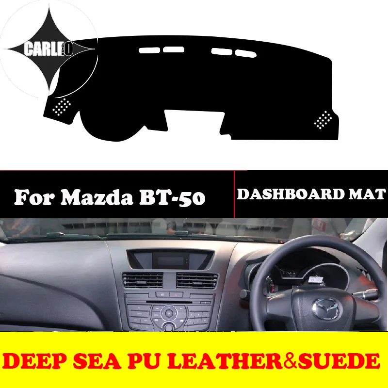 Custom for Mazda BT-50 2017-2019 Dashboard Avoid Light Pad Instrument Platform PU Leather Suede Insulation Mat