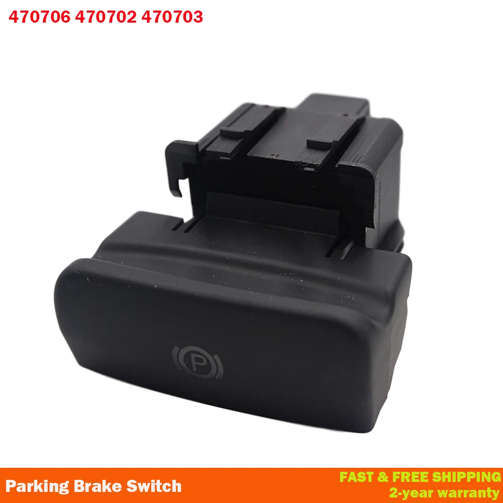 Parking Brake Switch Electronic Handbrake Switch 470706 For Peugeot 5008 308 3008 CC SW DS5 DS6 607 470703