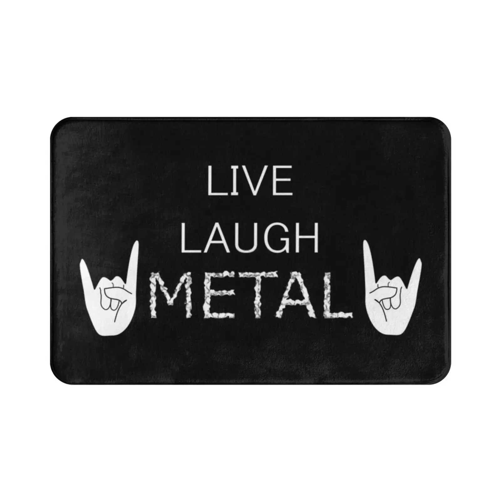 

Live Laugh Металлический ковер Коврик Подушка Мягкий Нескользящий Рок-рок Знак Милые металлические ленты Металлическая музыка Рок-музыка Гранж Темный