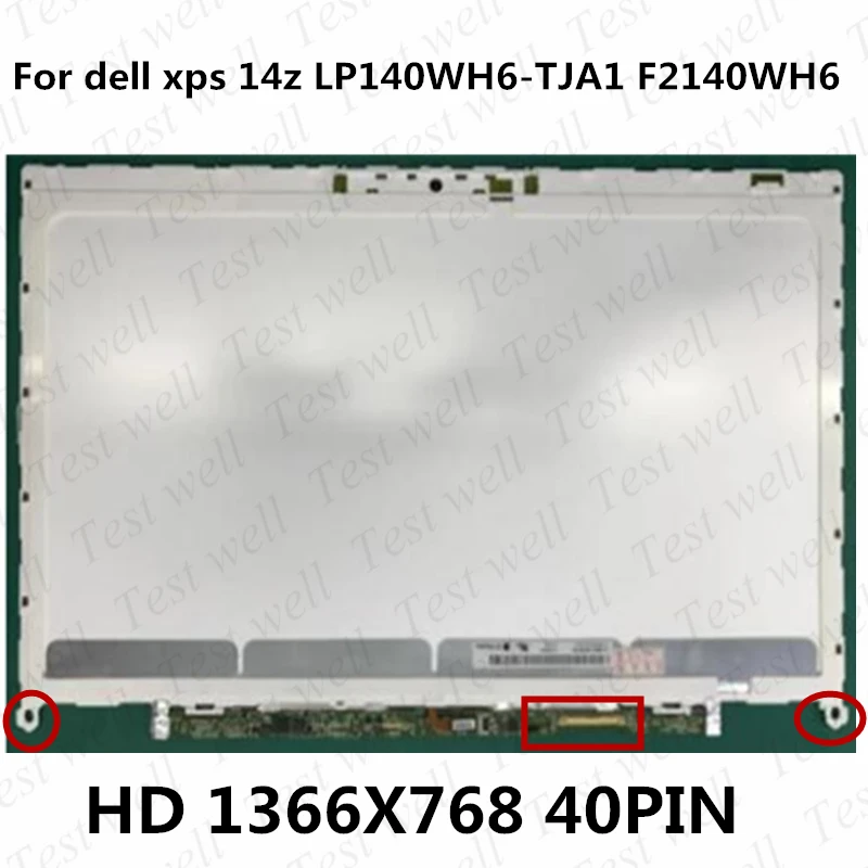 Original lcd display for dell xps 14z screen LP140WH6-TJA1 F2140WH6 Laptop LCD Screen 14-inch panel 1366 * 768 40pins