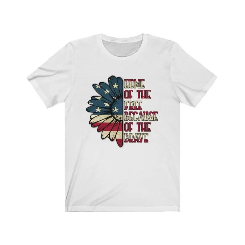 Home of the brave Unisex shirt sunflower pattern Independence day t-shirt women 2021 100% cotton Streetwear Short Sleeve Tees