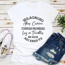 Milagroso Cumples Promesas T-shirt Catholic Christian Church Tshirt Casual Women Inspirational Quote Top Tee