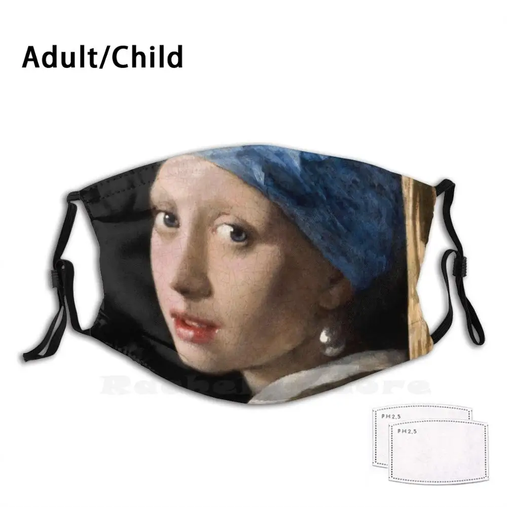 

Girl With A Pearl Earring - Johannes Vermeer Adult Kids Anti Dust Filter Diy Mask Johannes Vermeer Dutch Famous Painter Artist