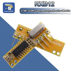 RXB12 Receiver 315M/433M Wireless Module SYN470R SYN480R 3.3V-5.5V Replacement of Super regeneration anti-interference