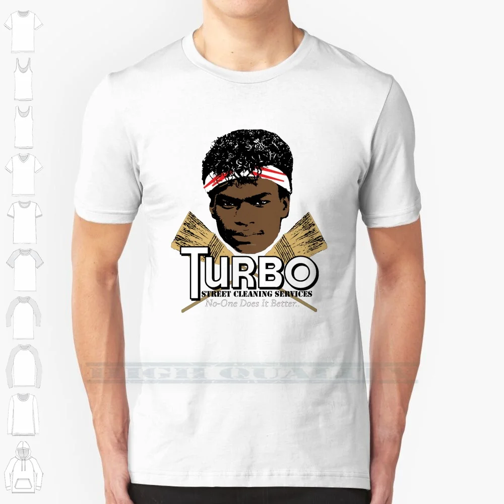 Turbo Street Cleaning Services 100% Cotton T Shirt Breakdance Turbo Ozone Breakin Rapping Graffiti Hip Hop Old School Funny