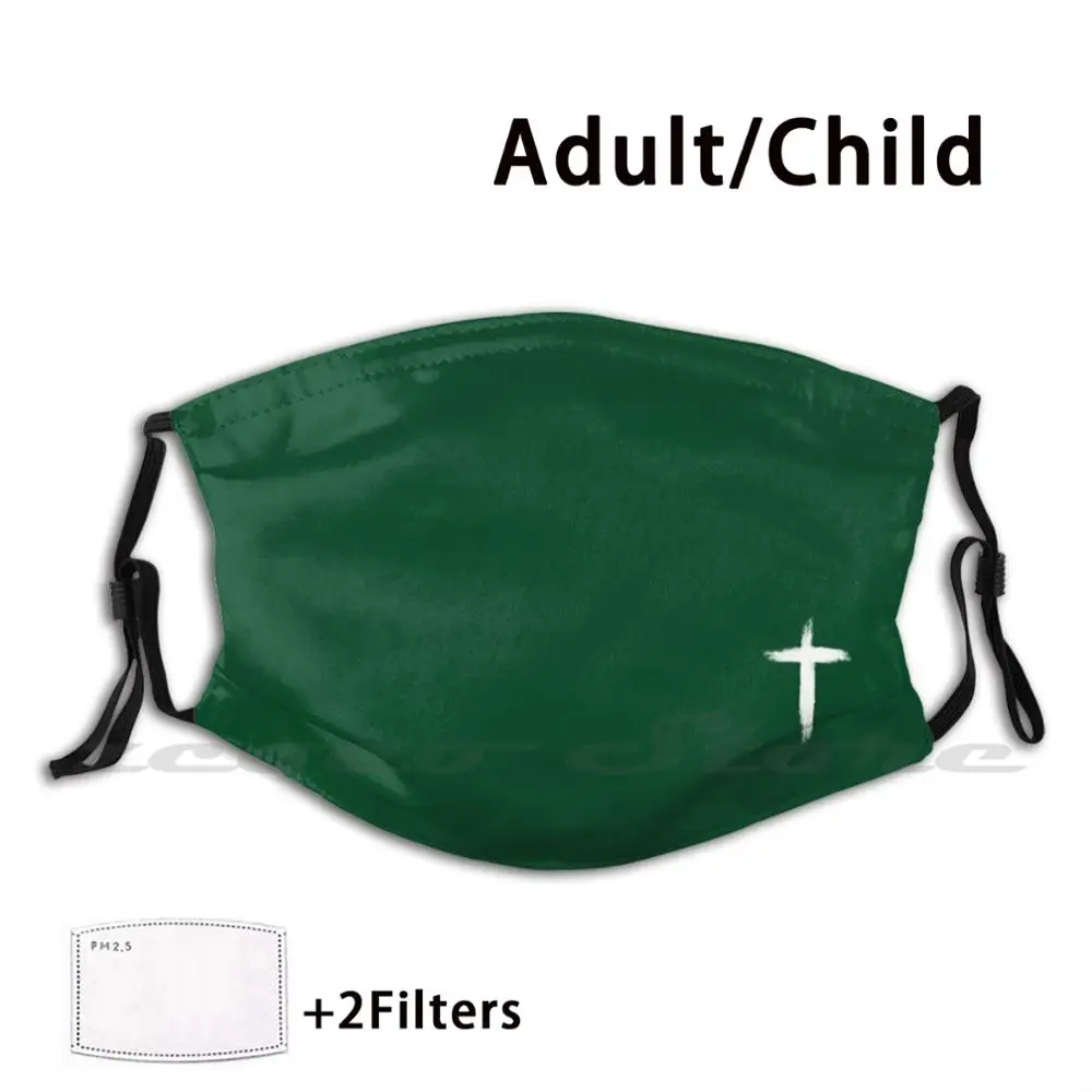 

Cross On Hunter Green Custom Pattern Washable Filter Pm2.5 Adult Kids Mask Cross Jesus Church Bible Christianity Christ Jesus