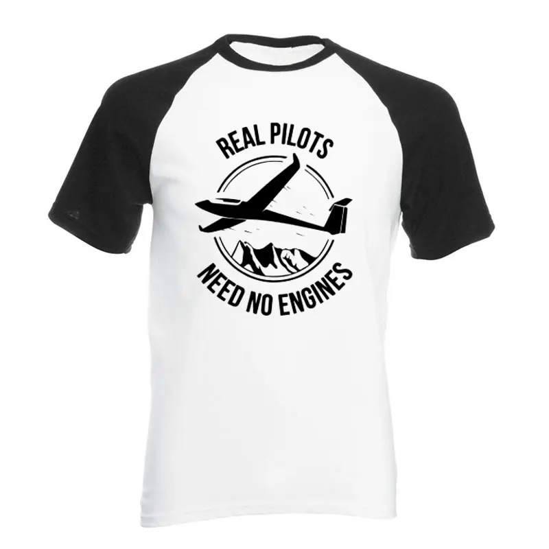 New Style Real Pilots Need No Engines Sailplane Or Glider T-shirts Men Summer Short Sleeve Cotton T Shirts Funny Tops EU Size