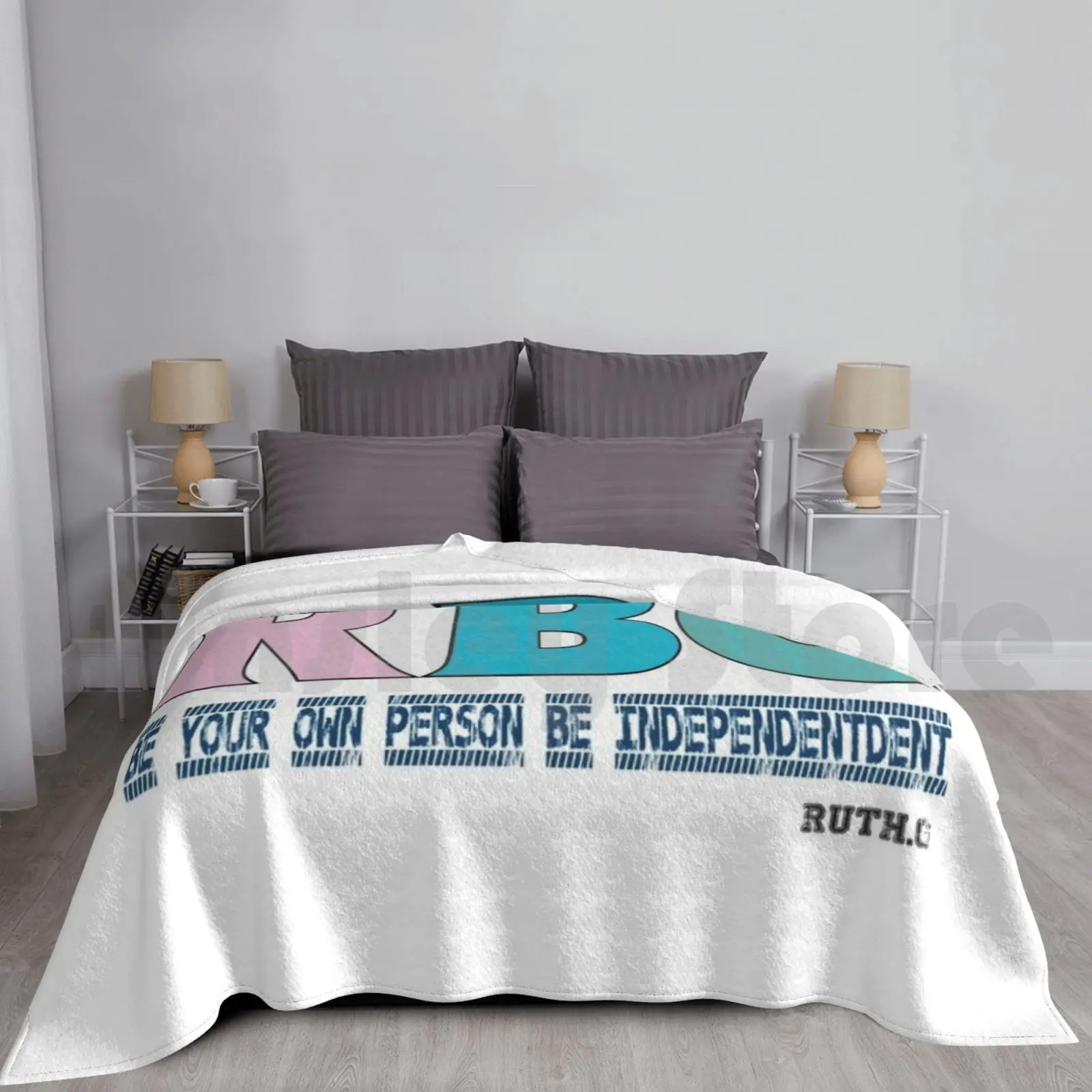 Blanket R.b.g Be Your Own Person , Be Independent , Ruth Bader Ginsburg Shirt , Rbg Shirt , Notorious Rbg Shirt , Feminism