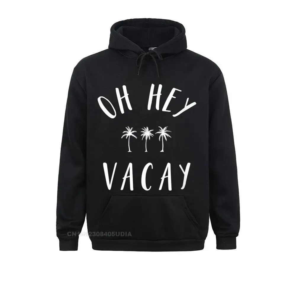 

Casual Oh Hey Vacay Shirt Vacation Shirts With Palm Trees Men Sweatshirts Prevalent Summer Long Sleeve Hoodies Clothes