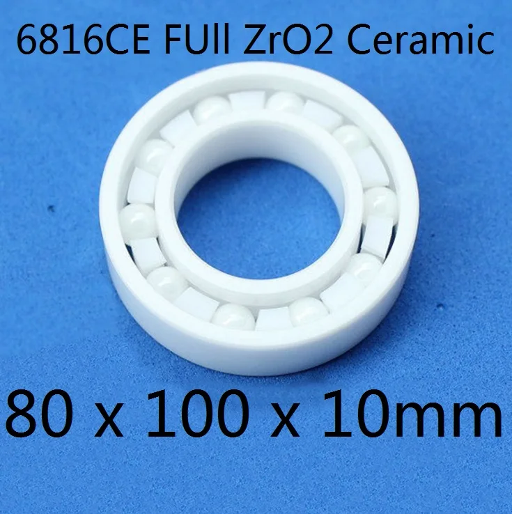 1pcs 6816 Full ZrO2 Ceramic bearing 80x100x10 mm Zirconia Ceramic deep groove ball bearing 80*100*10mm