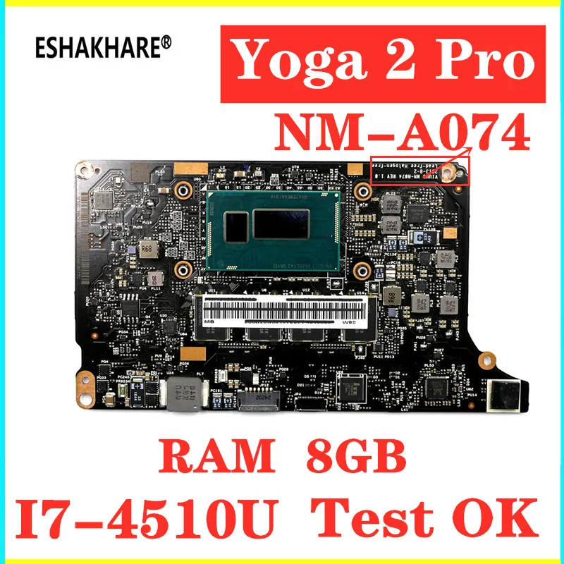 

VIUU3 NM-A074 Motherboard For Lenovo Yoga 2 Pro Yoga2 Pro 13 Laptop Motherboard 90004988 With i5 i7 4th CPU RAM 4G 8G test OK