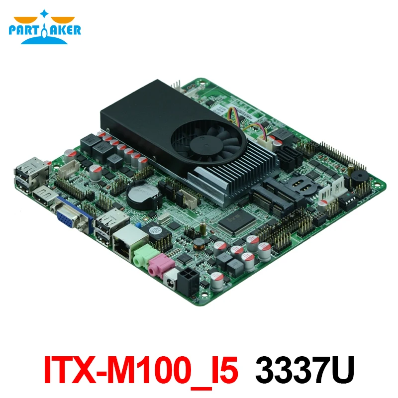 

Partaker ITX-M100_I5 Intel Core i5 3337U Dual HD Display 3th Gen i5 Mini ITX Form Factor DDR3 Win XP OS Motherboard