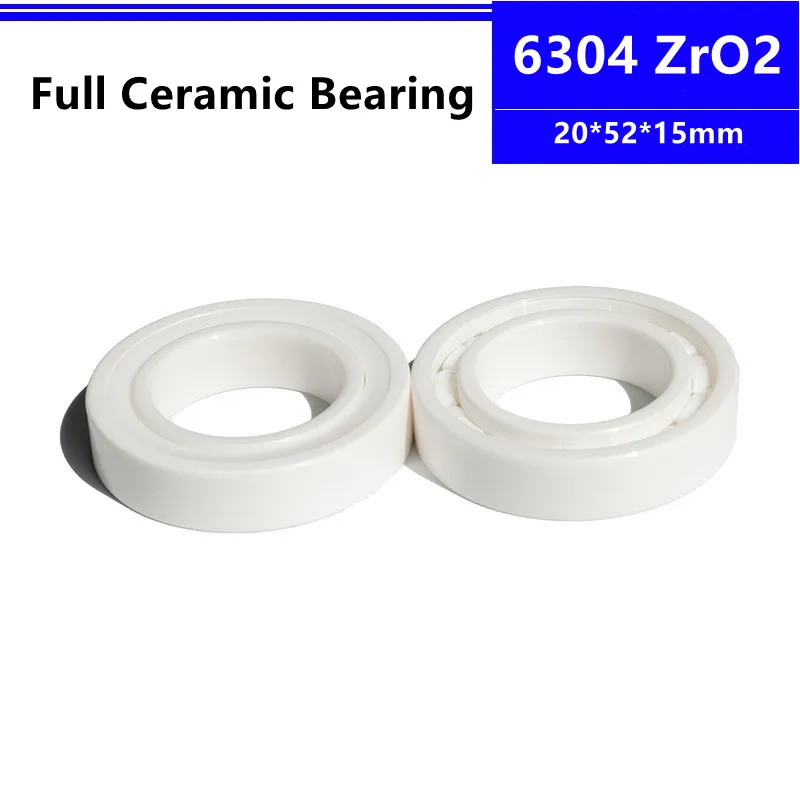 

2pcs/6pcs ZrO2 ceramic bearing 6304 20*52*15mm Zirconia Full Ceramic Deep Groove Ball Bearing 20x52x15 mm