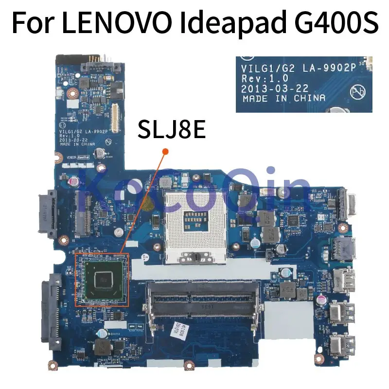 KoCoQin Laptop Motherboard For LENOVO Ideapad G400S 14.1' Inch HM76 Mainboard VILGL1/G2 LA-9902P SLJ8E