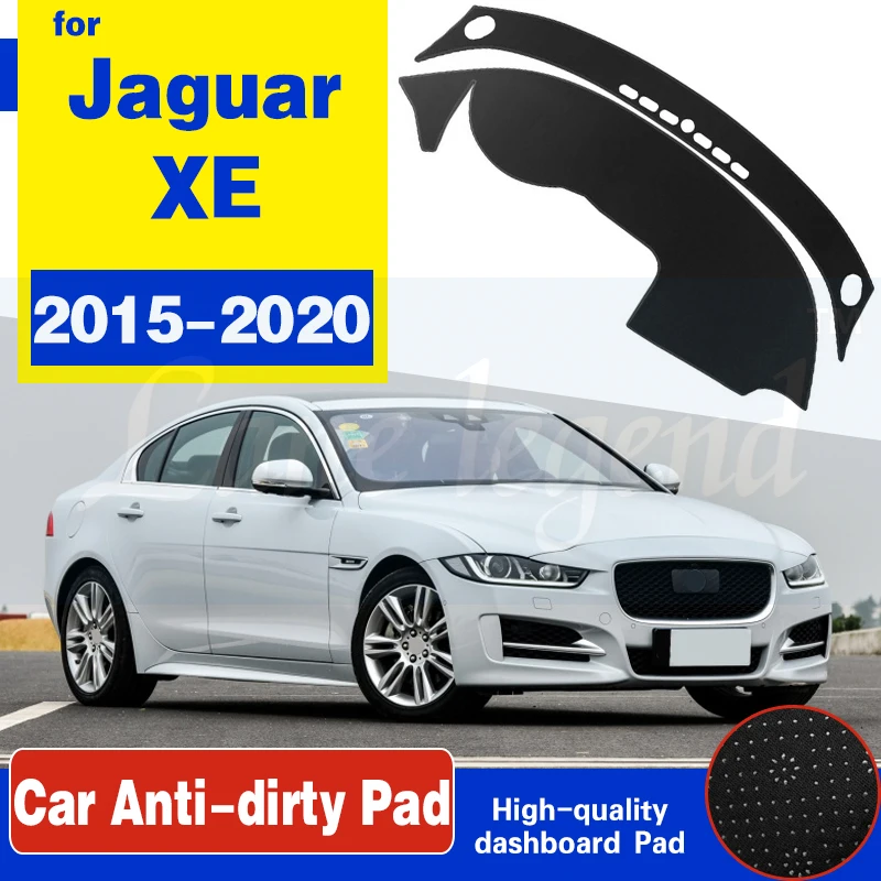 For Jaguar XE 2015 2016 2017 2018 2019 2020 Anti-Slip Mat Dashboard Cover Pad Sunshade Dashmat Protect Carpet Car Accessories