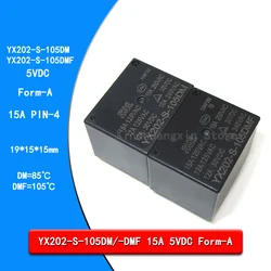 Original YX202-S-105DM YX202-S-105DMF 15A 5VDC PIN-4 Form-A Commonly used power relays for household appliances