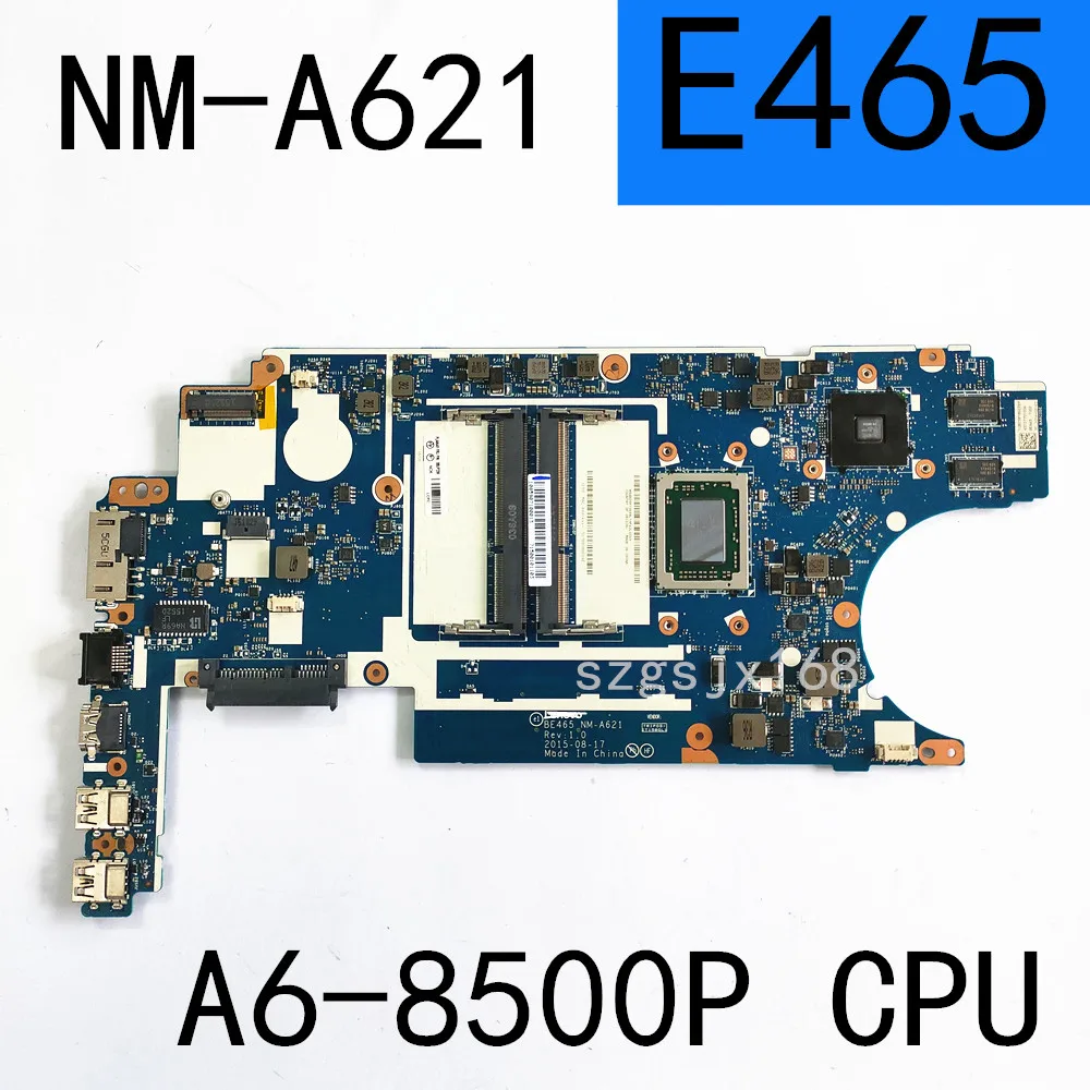 

For Lenovo ThinkPad E465 Laotop Motherboard NM-A621 FRU:00UP239 A6-8500P CPU R5-M330 2GB GPU