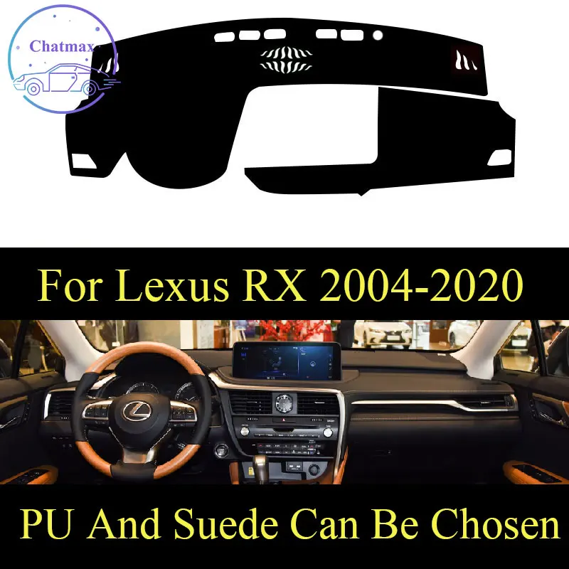 Customize For Lexus RX 04-20 RX270 RX300 RX350 RX400 RX450 Dashboard Console Cover PU Leather Suede Protector Sunshield Pad