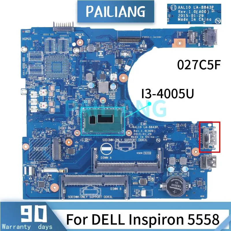 Dành Cho Laptop DELL Inspiron 5558 I3-4005U Laptop Bo Mạch Chủ 027C5F LA-B843P SR1EK DDR3 Xách Tay Mainboard