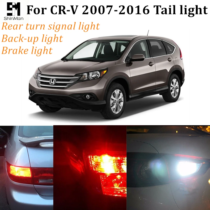 

2x canbus car rear Turn Signal Lights Brake lamp for 2007-2016 Honda CRV CR-V brake Reverse LED Lamp Rear turn signal lights