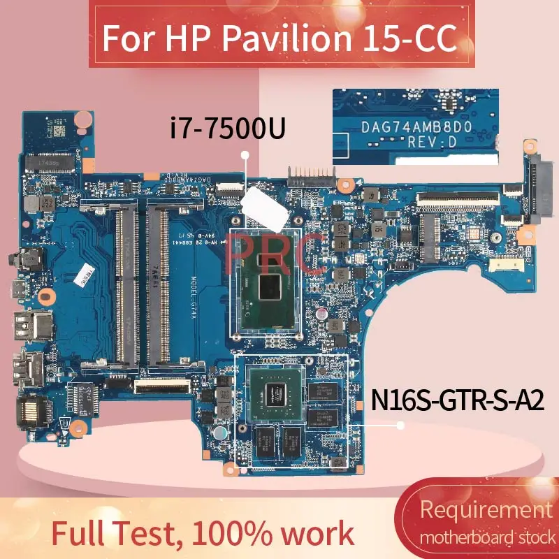 

935891-601 935891-501 For HP Pavilion 15-CC I7-7500U 940MX Laptop Motherboard DAG74AMB8D0 N16S-GTR-S-A2 DDR4 Notebook Mainboard