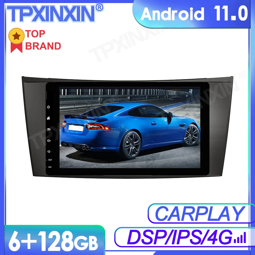 6+128GB Android11 For Benz E-Class W211 CLS W219 Car Multimedia Player GPS Navi Audio Stereo Screen DVD Head Unit Tape Recorder