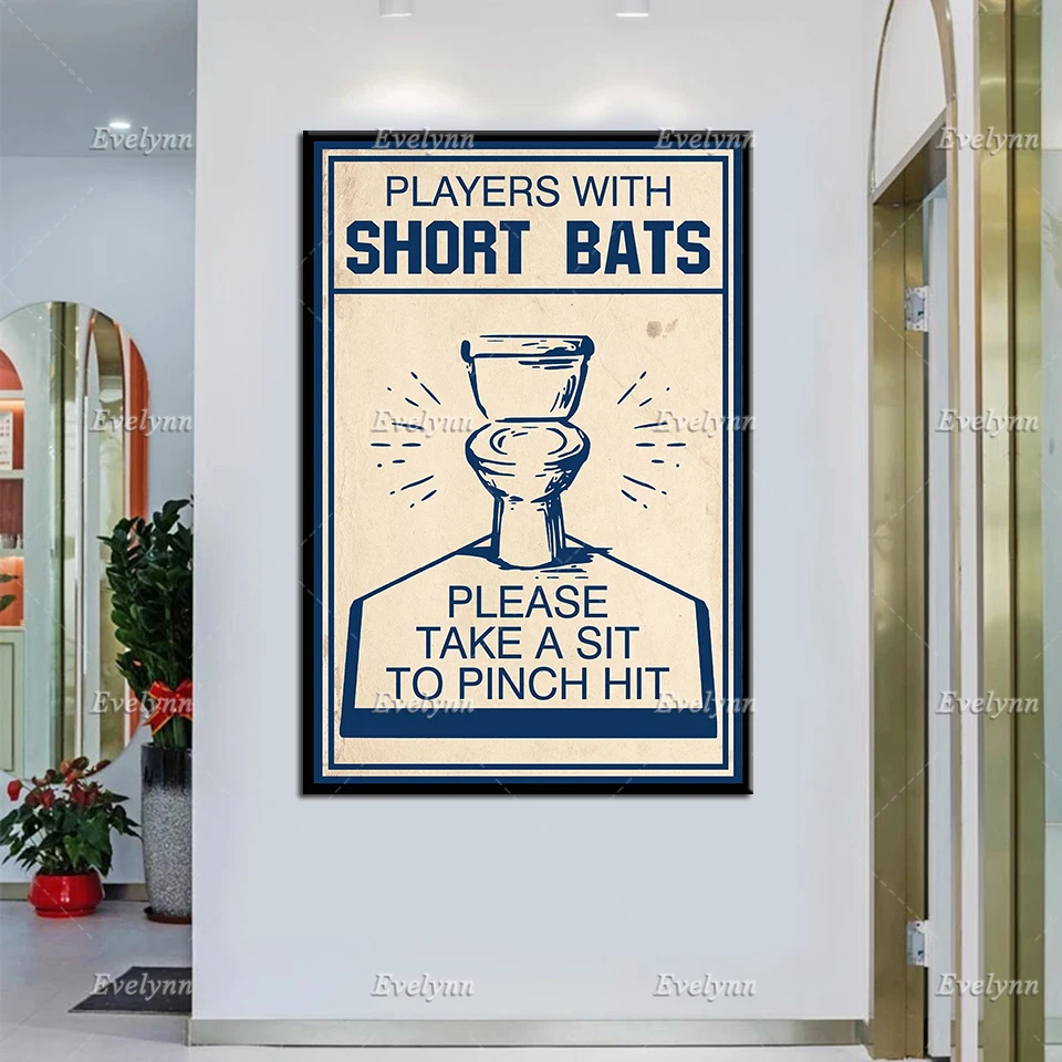 Players With Short Bats Please Take A Sit To Pinch Hit Retro Poster Baseball Restroom Toilet Wall Art Prints Home Decor Canvas