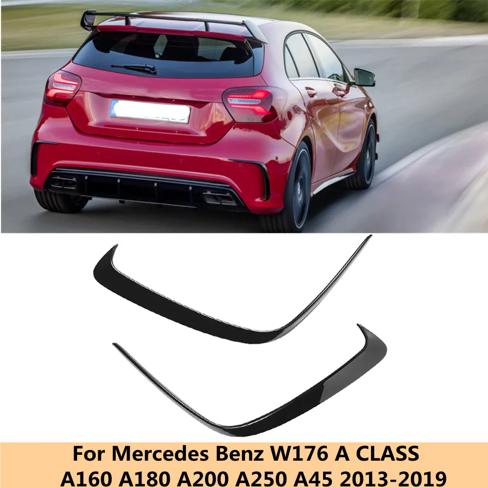 

For Mercedes Benz W176 A200 A250 A45 AMG Hatchback Sport 2013-2019 Rear Bumper Lip Spoiler Splitter Canards Vents Car Styling