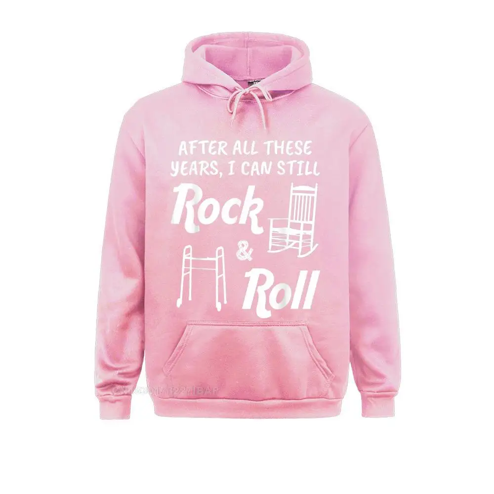 Funny Birthday Gag Gift 40th 50th 60th Rock and Roll Autumn Hoodies Long Sleeve Group Hoods Designer comfortable Sweatshirts