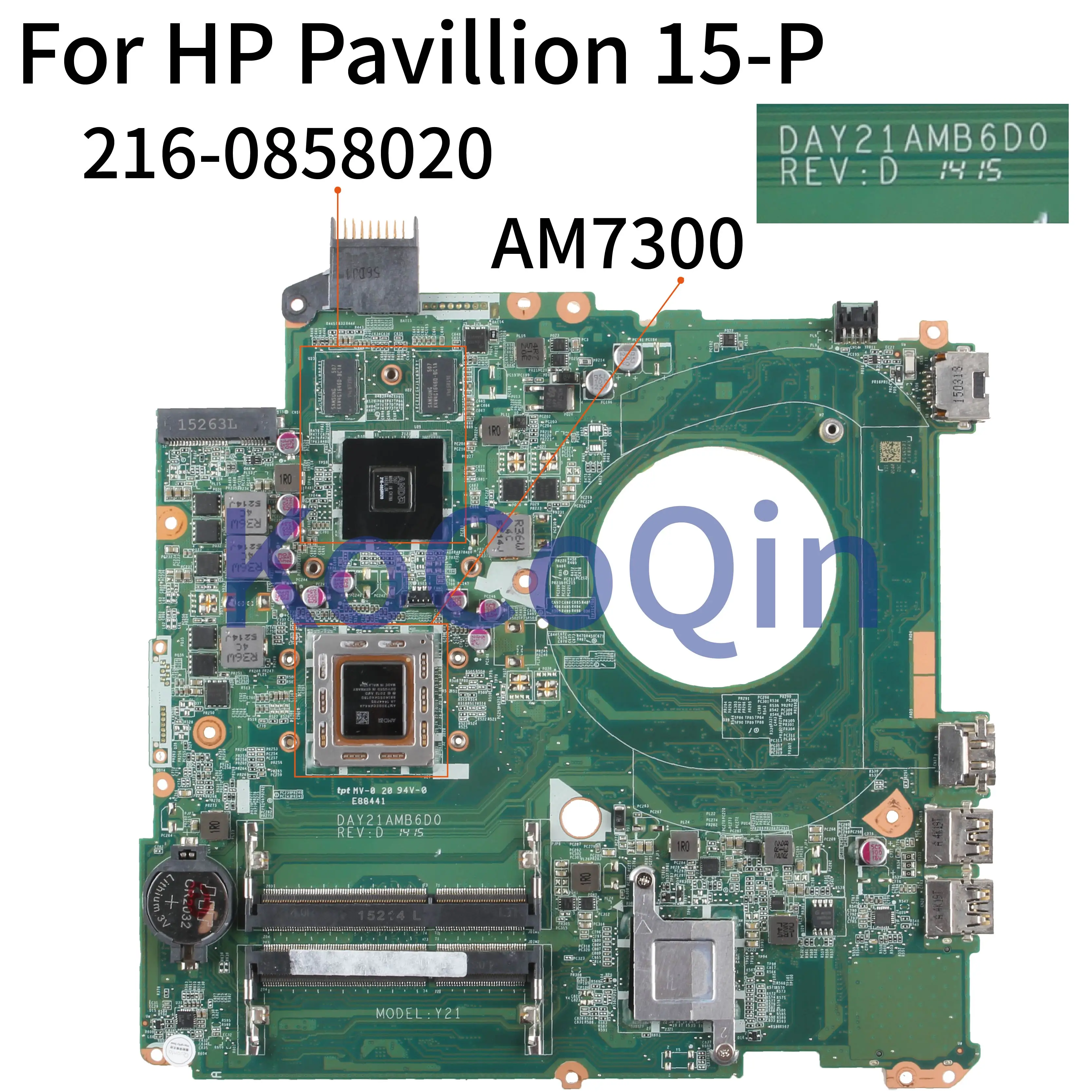 

KoCoQin Laptop motherboard For HP Pavillion 15-P A10-7300M AM7300 216-0858020 Mainboard 778258-001 778258-501 DAY21AMB6D0