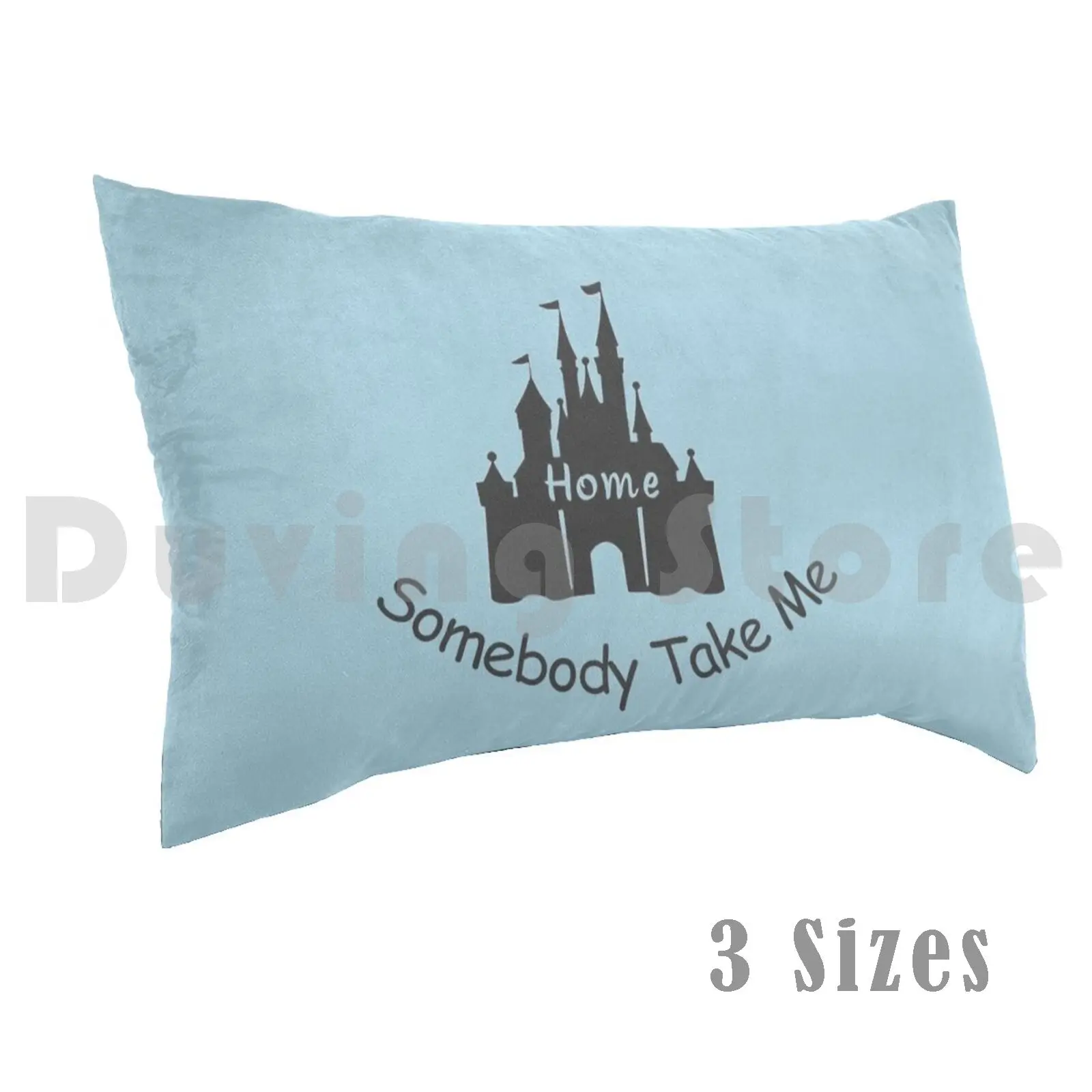 Take Me Home Pillow Case Printed 35x50 Castle Love Mouse Magic Fun Park Home Parks Kingdom Ride