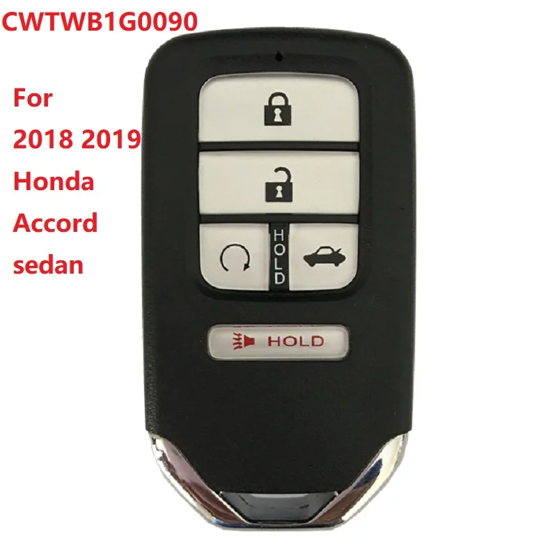 

CN003123 FCC CWTWB1G0090 For 2018 2019 Honda Accord sedan Smart Remote Fob 72147-TVA-A01 72147-TVA-A21 434MHZ 4A Chip