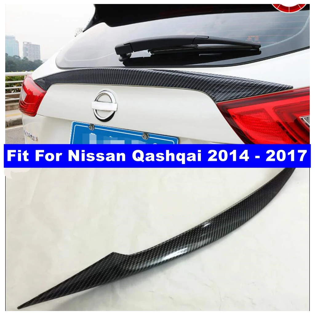 

Effect Spoiler Rear Trunk Lid Cover Tailgate Trim Hatch Fit For Nissan Qashqai J11 2014 - 2017 ABS Carbon Fiber Look Accessories