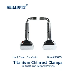 STRADPET Hook Type Titanium Chinrest Clamps, in Bright or Gun Gray, Refined or Common Versions Option, for Violin