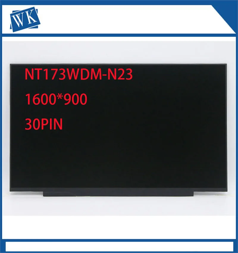 

17.3 "NT173WDM-N23/N24/N25/N27 B173RTN03.1/3.0 for ideapad 3-17ARE05 3-17IML05 81W2 81W5 81WC 1600x900 30pin