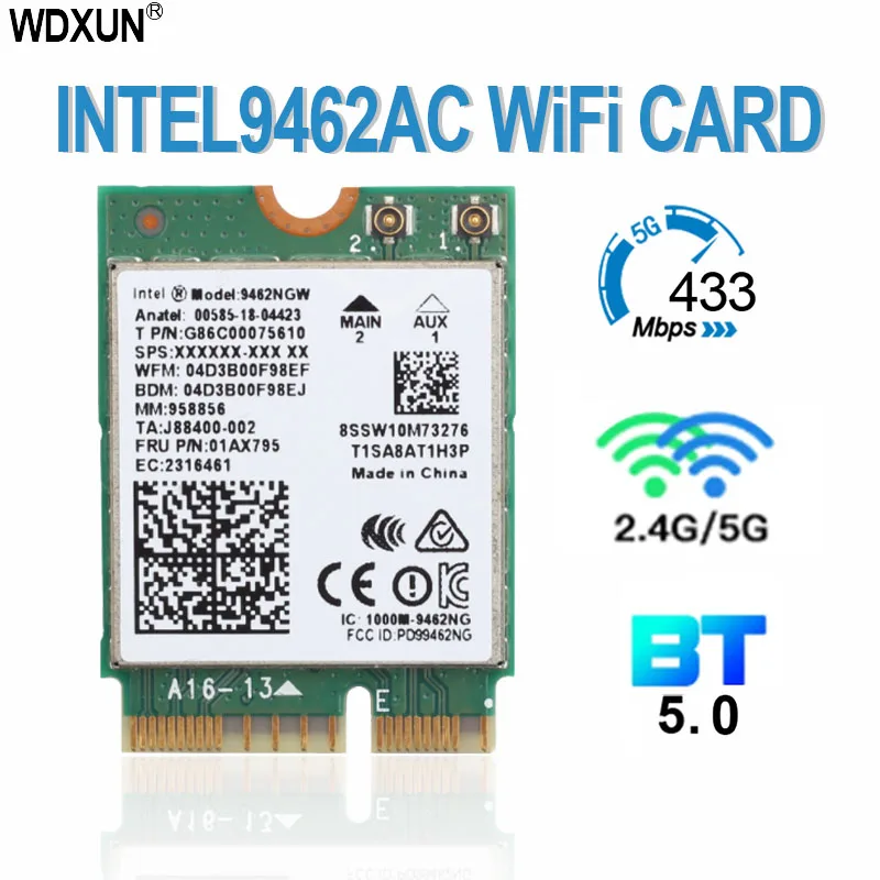 

Dual Band 433Mbps Wireless For Intel AC 9462 9462NGW NGFF Key E Wifi Card 9462AC 8020.11ac Bluetooth 5.0 Laptop Windows 10