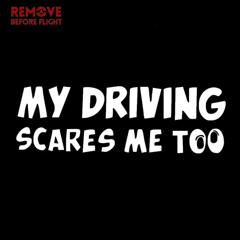 Funny My Driving Scares Me Too Car Window Vinyl Decal Letters Car Sticker Windshield Truck Bumper Laptop Art Wall JDM Joke