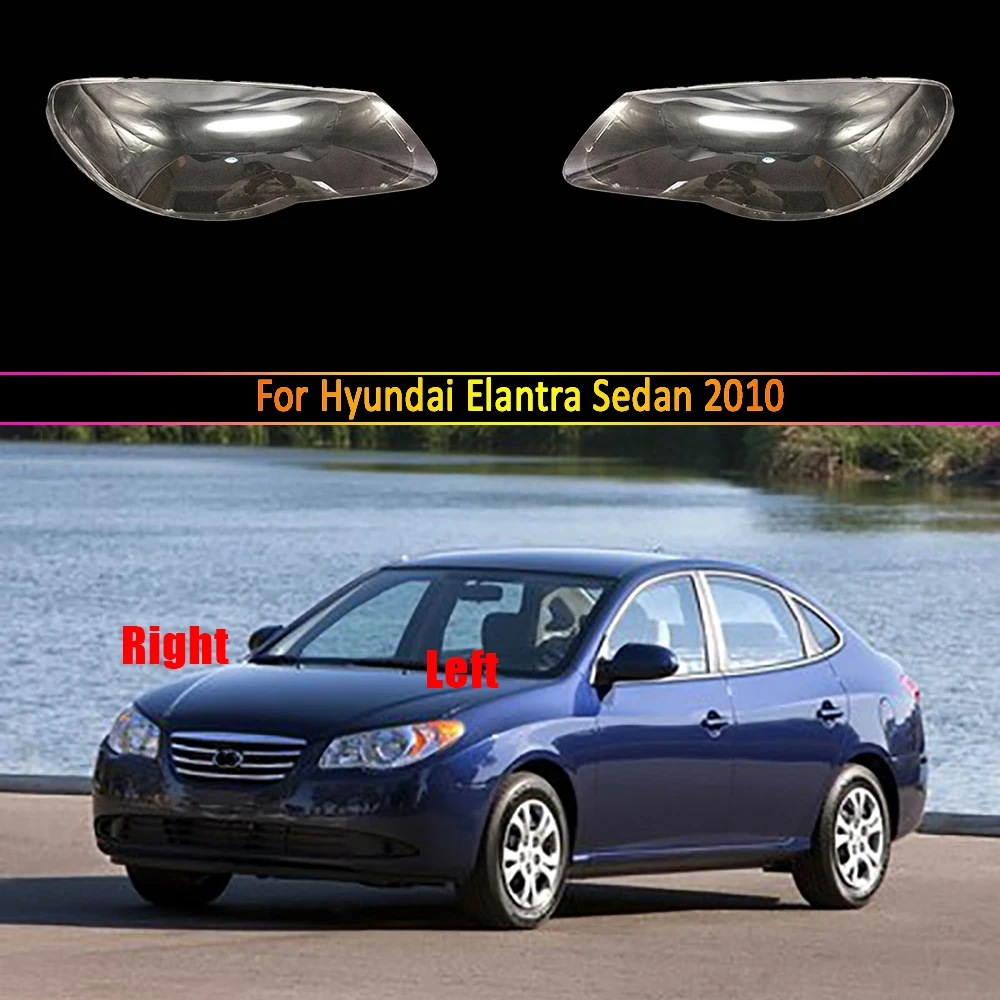 

For Hyundai Elantra Sedan 2010 Headlamp Cover Shade Headlight Transparent Lens Shell Plexiglass Auto Replacement Parts