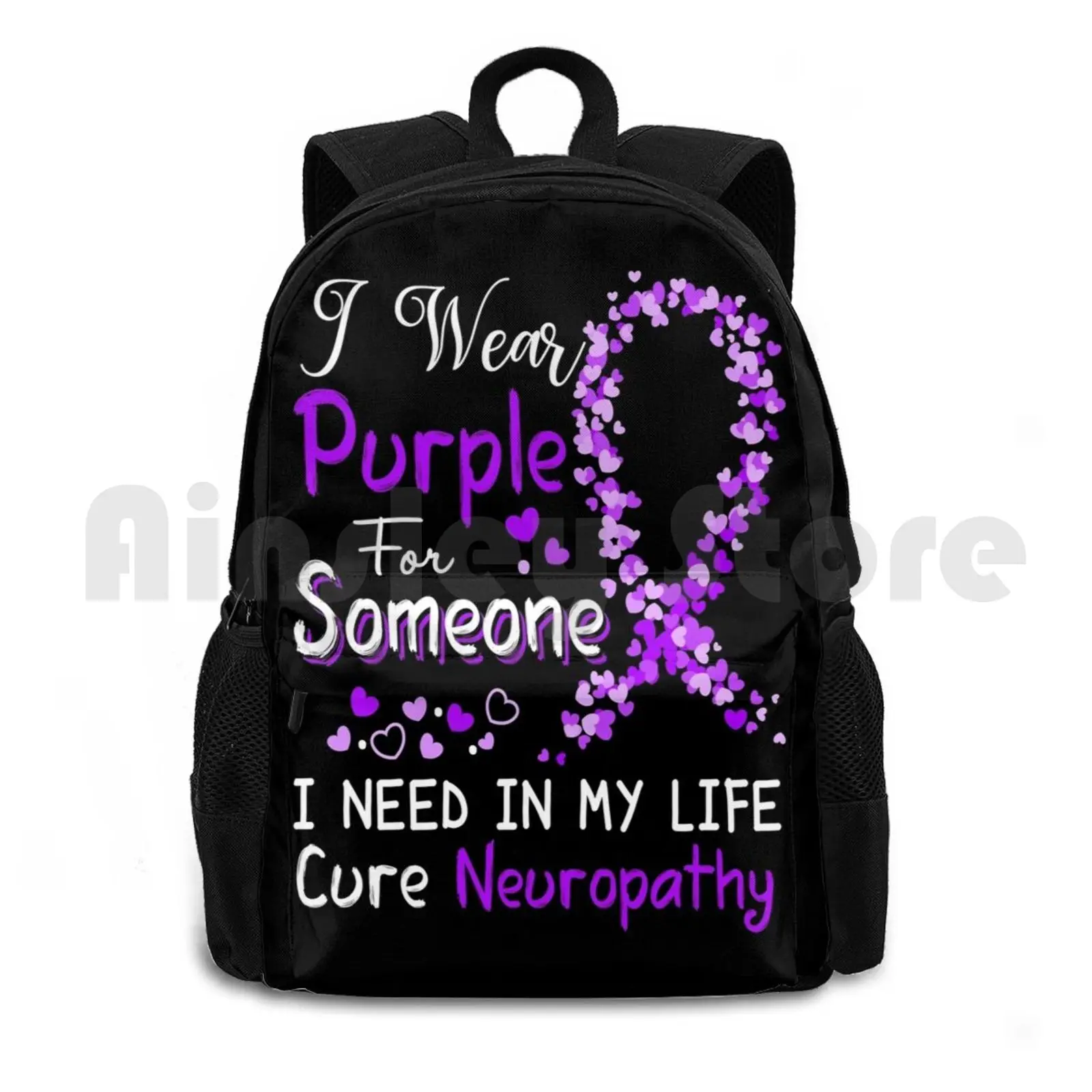 

I Wear Purple For Someone I Need In My Life Cure Neuropathy Outdoor Hiking Backpack Waterproof Camping Travel Neuropathy
