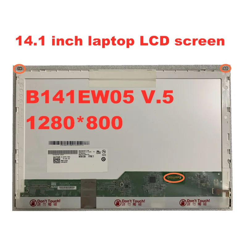 

14.1 inch laptop lcd Display matrix screen LTN141AT16 B141EW05 V.5 LP141WX5 TPP1 N141I6-D11 for DELL E6410 notbook