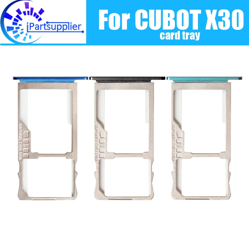 Cubot X30 Kaart Lade Houder 100% Originele Nieuwe Hoge Kwaliteit Sim Card Tray Sim Card Slot Houder Repalcement Voor Cubot x30