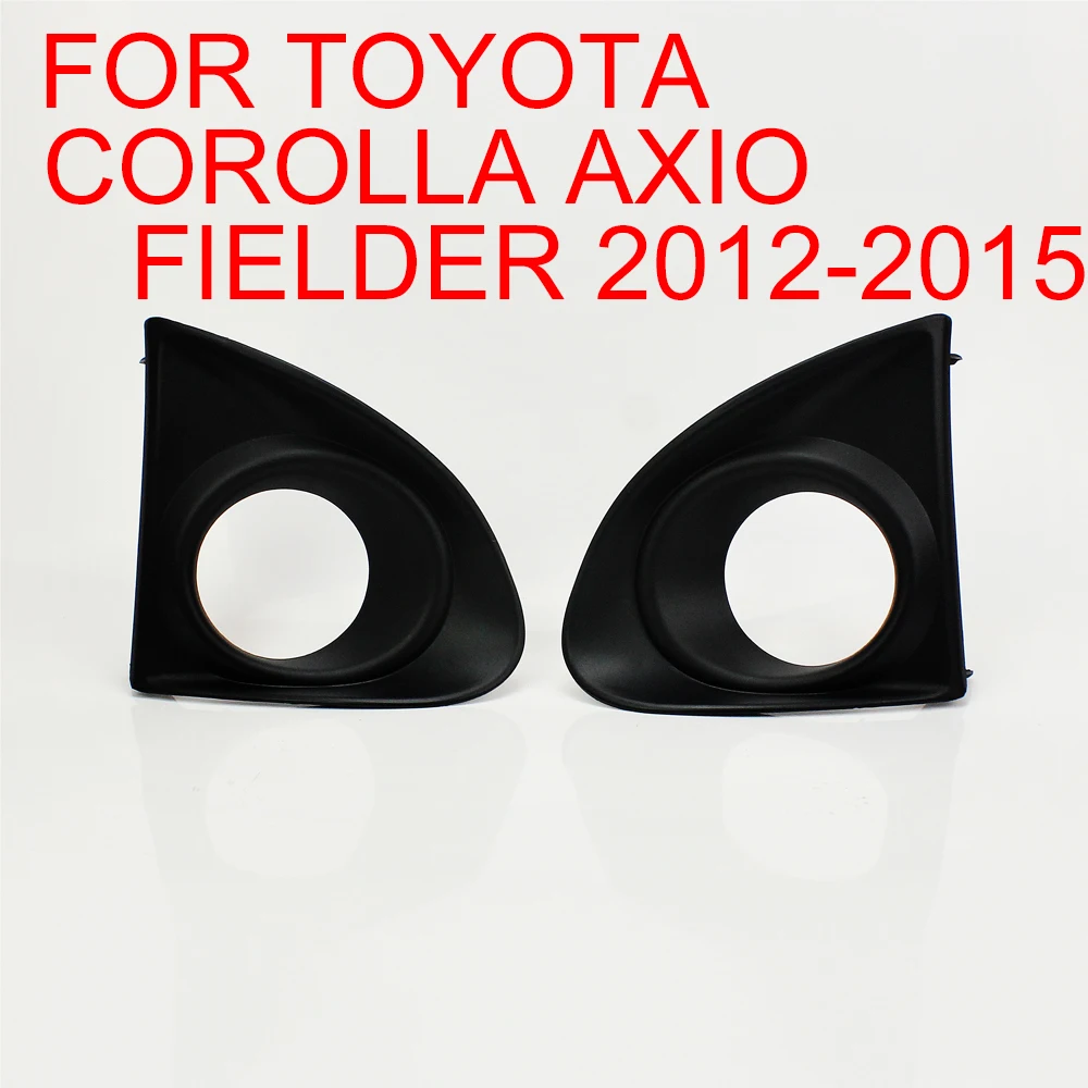 

For Toyota Corolla Axio Fielder 2013 2014 2015 Black Bumper Fog Light Bezel Frame Trim Cover / 1Pair Right+Left Side