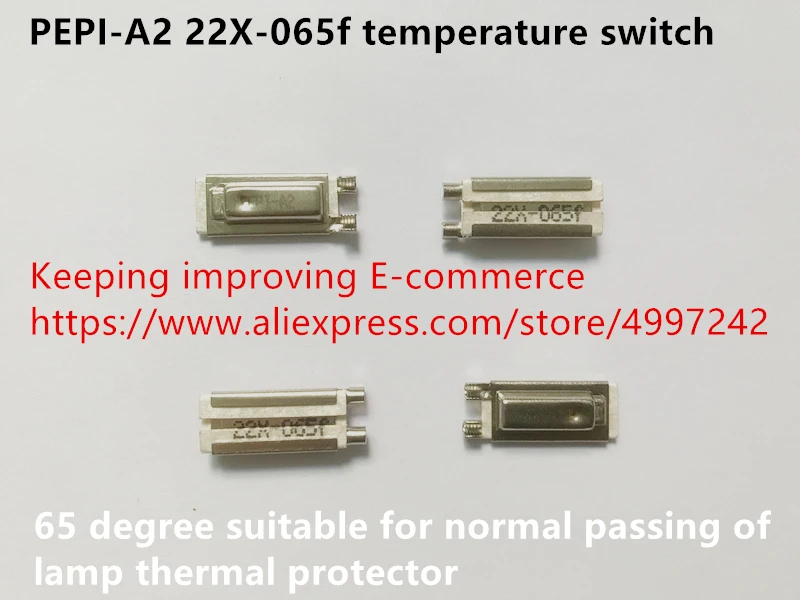 Original new 100% PEPI-A2 22X-065f temperature switch 65 degree suitable for normal passing of lamp thermal protector